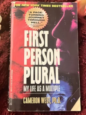 First Person Plural: My Life As A Multiple