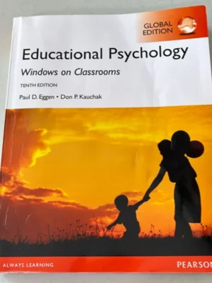 Educational Psychology: Windows on Classrooms, Global Edition