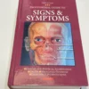 Professional Guide to Signs and Symptoms