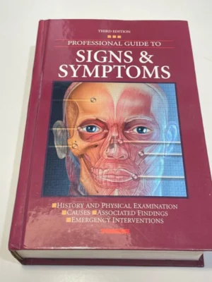 Professional Guide to Signs and Symptoms