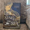 Lies We Sing to the Sea