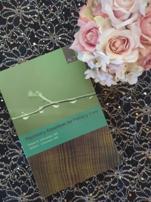 Psychiatry Essentials for Primary Care