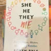 She/He/They/Me