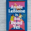 Annie Leblanc Is Not Dead Yet