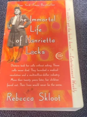 Immortal life of Henrietta Lacks