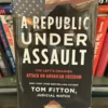 A Republic under Assault
