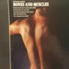 Building sound bones and muscles