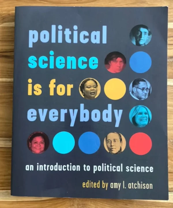 Political Science Is For Everybody