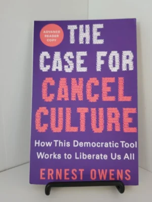 ARC The Case for Cancel Culture