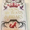 Among the Beasts and Briars