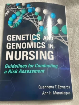 Genetics and Genomics in Nursing