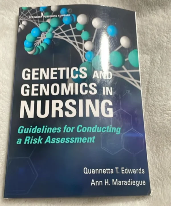 Genetics And Genomics In Nursing