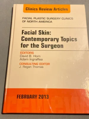 Facial Skin: Contemporary Topics For The Surgeon