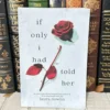 If He Had Been with Me