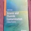 Arsenic and Fluoride Contamination
