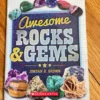 Awesome Rocks & Gems