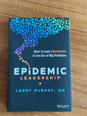 Epidemic Leadership