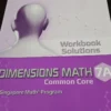 Dimensions Math Common Core Workbook Solutions 7A