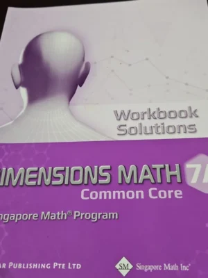 Dimensions Math Common Core Workbook Solutions 7A