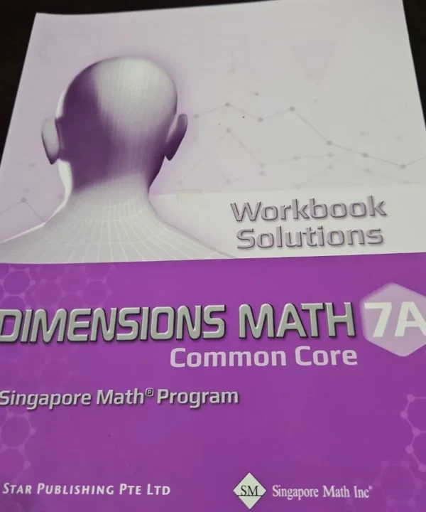 Dimensions Math Common Core Workbook Solutions 7A