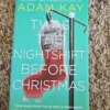Twas the Nightshift Before Christmas