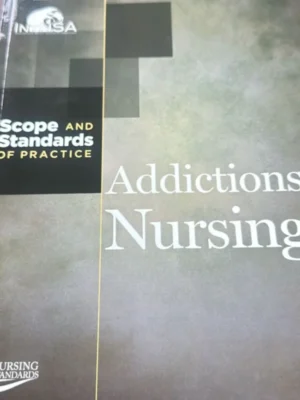 Addictions Nursing