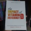 The Impact of Vitamin D Deficiency