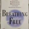 Breathing Free