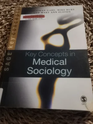 Key Concepts in Medical Sociology