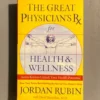 Great Physician's Rx for Health/Wellness