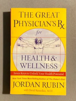 Great Physician's Rx for Health/Wellness
