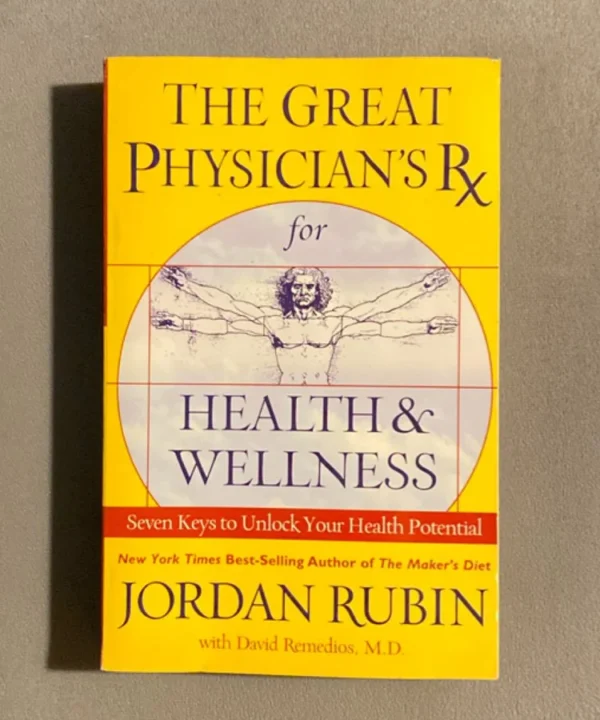 Great Physician'S Rx For Health/Wellness