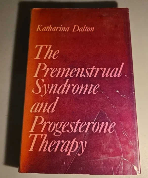 The Premenstrual Syndrome And Progesterone Therapy