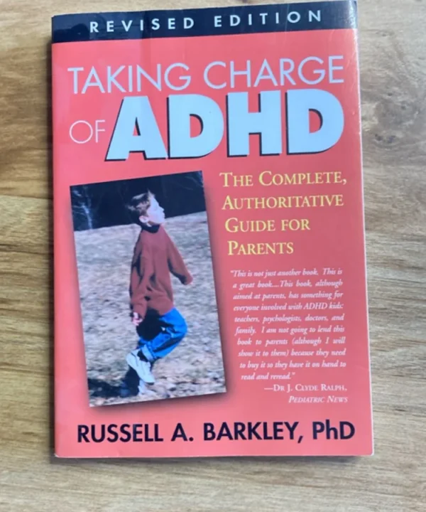 Taking Charge Of Adhd, Revised Edition