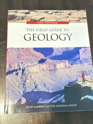 The Field Guide to Geology
