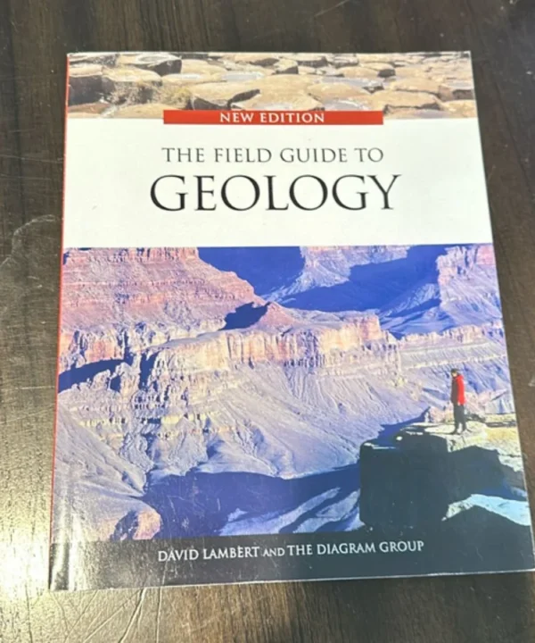 The Field Guide To Geology