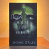 How Does It Feel?