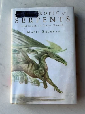 The Tropic of Serpents
