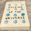 Holding up the Universe
