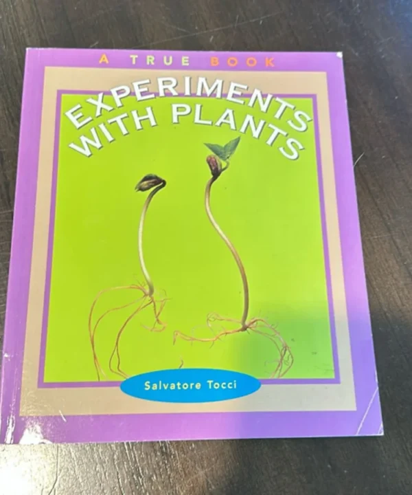 Experiments With Plants