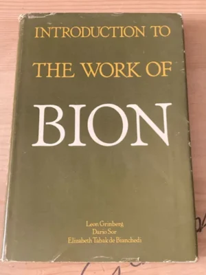 Introduction to the Work of Bion