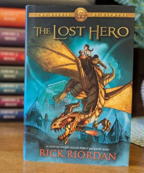 Heroes Of Olympus, The, Book One The Lost Hero (Heroes Of Olympus, The, Book One)