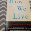 How We Live