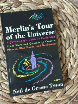 Merlin's Tour of the Universe