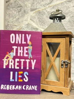 Only the Pretty Lies