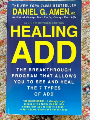 Healing ADD Revised Edition