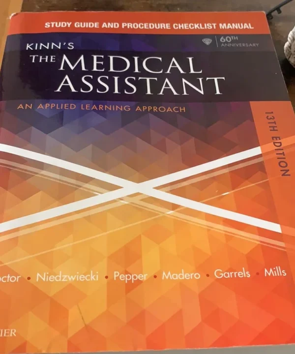 Study Guide And Procedure Checklist Manual For Kinn'S The Medical Assistant