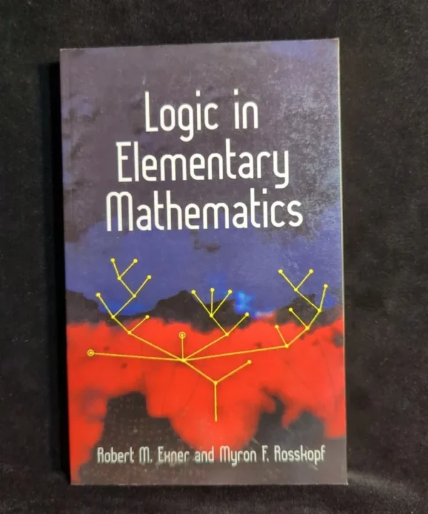 Logic In Elementary Mathematics