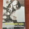 The First Transplant Surgeon