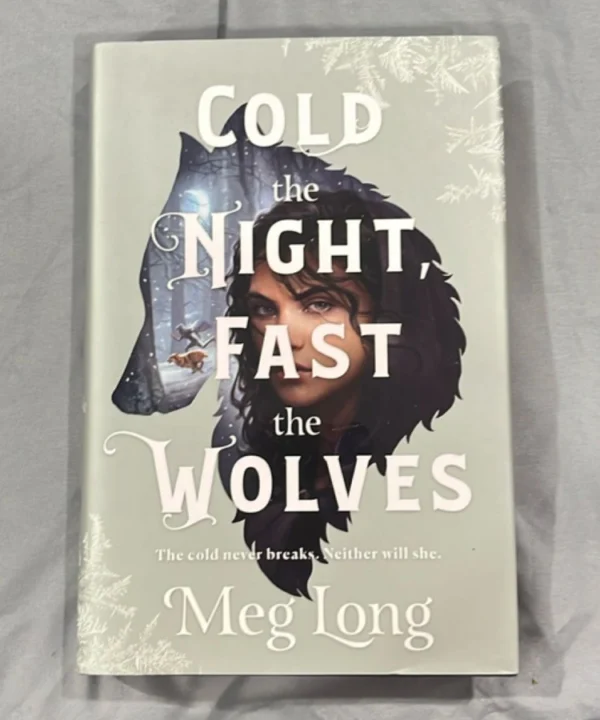 Cold The Night, Fast The Wolves
